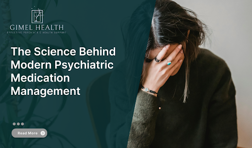 The Science Behind Modern Psychiatric Medication Management