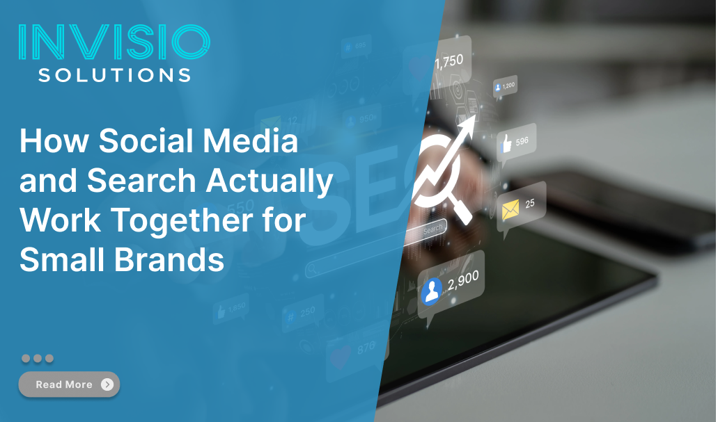 How Social Media and Search Actually Work Together for Small Brands